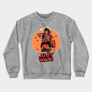 Just War Crewneck Sweatshirt